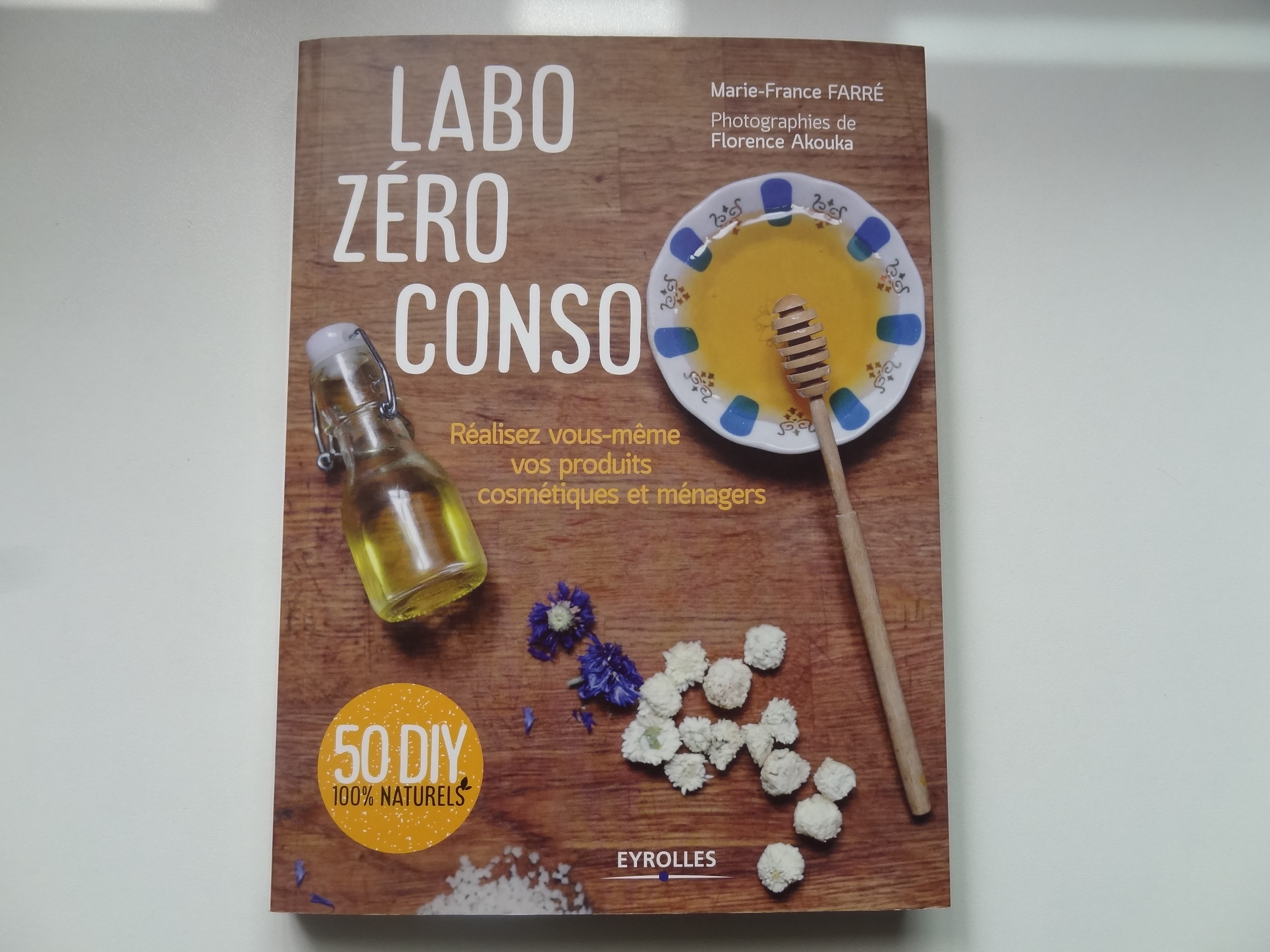 Labo Zéro Conso: fabriquez vos produits maison!