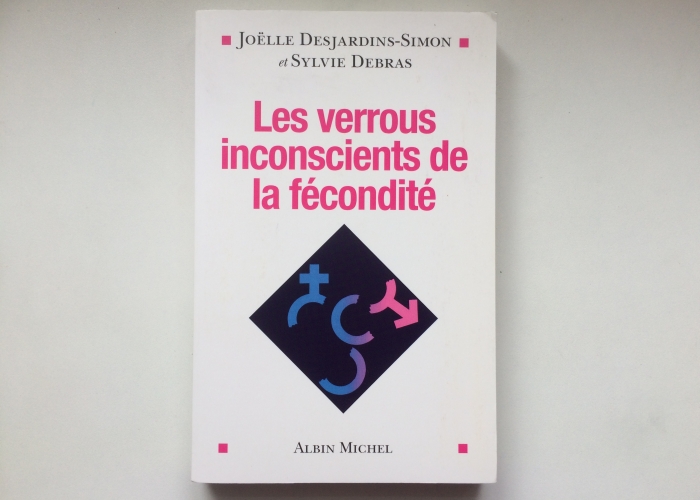 Les Verrous Inconscients de la Fécondité